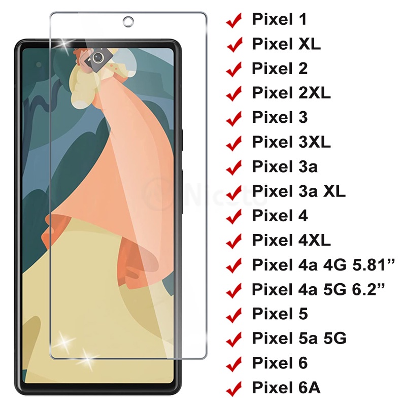 Google Pixel 6 5 4 3 2 1 Tempered Glass Screen Protector On For Pixel 6a 5a 4a 4G 5G 4XL 3a 3aXL 2XL XL 9H Protective Glass