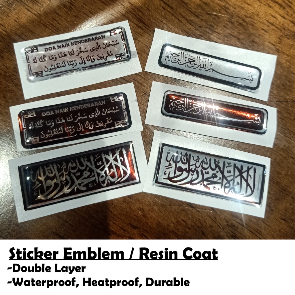 [STICKER EMBLEM / RESIN / TIMBUL] STICKER DOA NAIK KENDERAAN LA ILAHA BISMILLAH MOTOR KERETA ISLAM STICKER BICYCLE BIKE