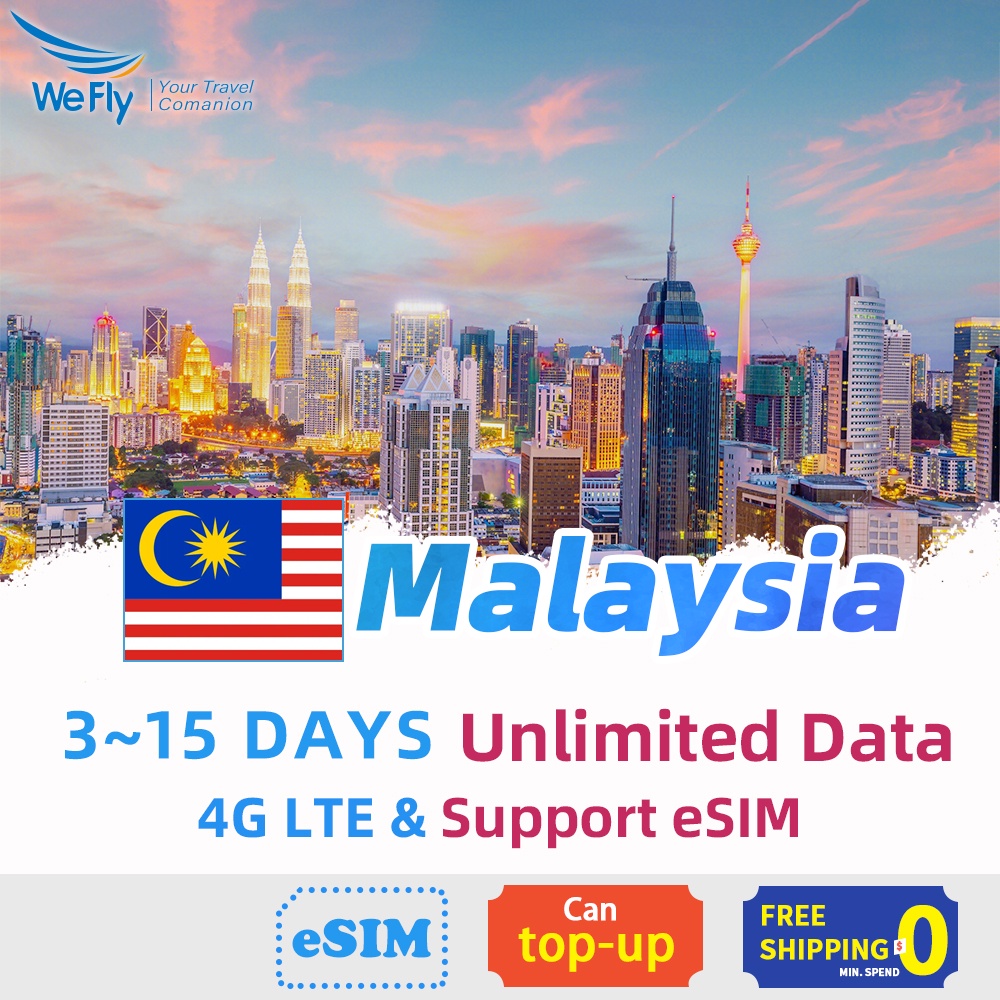 Wefly Malaysia SIM Card 4G LTE High speed Data Unlimited Data 1-10 days Support eSIM Maxis