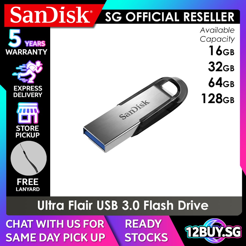 Sandisk Ultra Flair USB 3.0 Thumb Drive Flash Drive Pen Drive 150MB/s 16GB 32GB 64GB 128GB CZ73 12BUY.SG