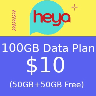 heya $10 100GB 30 Days Plan Top Up / Recharge / Renewal