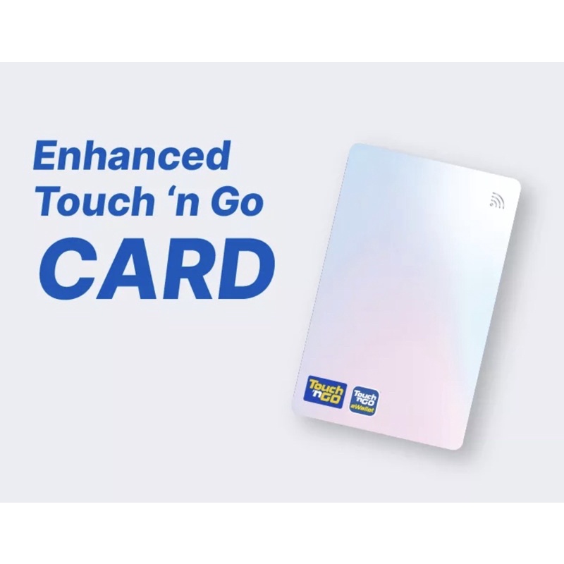 [READY STOCK] Enhance Touch n Go Card Malaysia (expiry 03/30-05/30)
